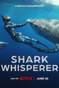 MOVIESShark Whisperer (2025) Hindi Dubbed NetflixMOVIES